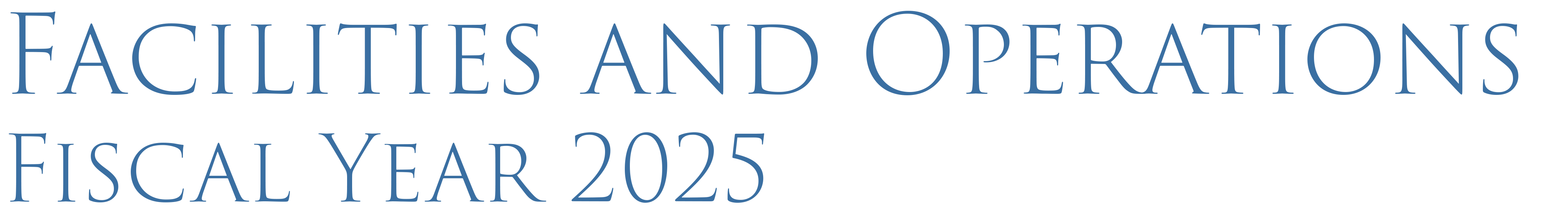Facilities and Operations Fiscal Year 2025 Annual Report logo